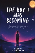 The Boy I Was Becoming
