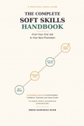 The Complete Soft Skills Handbook