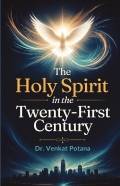 The Holy Spirit in the Twenty-First Century