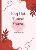 Ishq Hai Tumse Yaara