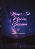Maaya: Ek Aakhri Daastan
