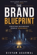 The Brand Blueprint: Creating Businesses People Remember