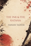 THE INK & THE KATANA
