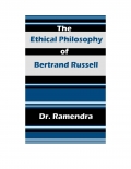 The Ethical Philosophy of Bertrand Russell (eBook)