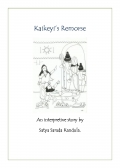 Kaikeyi's Remorse (Illustrated) Kaikeyi's Remorse (Illustrated)